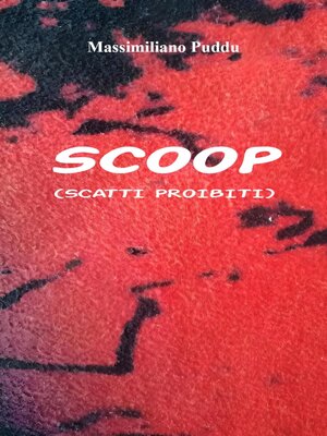 cover image of SCOOP (Scatti Proibiti)